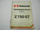Kawasaki Z750 GT 750 N1 P1 Werkstatthandbuch Reparaturanleitung 1982