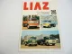 LIAZ Skoda 706 Pritschenkraftwagen Kipper Sattelzugmaschinen LKW Prospekt
