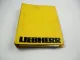 Liebherr A312 Typ 551 Bagger Ersatzteilliste & Prospekt Spare Parts List 1994