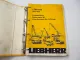 Liebherr LTM 1025 Mobilkran Ersatzteilliste Ersatzteilkatalog 1991