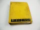 Liebherr PR732 L Litronic Typ 412 Planierraupe Betriebsanleitung Ersatzteilliste
