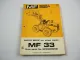 Massey Ferguson MF33 Wheel Loader Radlader Parts Book Ersatzteilliste 1972/74