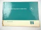Mercedes Benz 190 c W110 Betriebsanleitung 1963 Wartung Pflege kleine Heckflosse