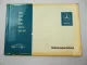 Mercedes Benz 200 220 230 250 C CE /8 W114 Bedienungsanleitung Betrieb 1971