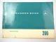 Mercedes Benz 200 W110 Heckflosse Betriebsanleitung Bedienungsanleitung 1966