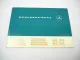 Mercedes Benz OM 314 352 360 346 355 A h Industriemotor Wartungsheft blanko 1982