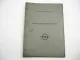 Opel Kundendienst Richtlinien für Vertragshändler und Dienststellen 1967