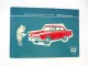 Original Auto Union DKW Junior PKW Betriebsanleitung Bedienung Wartung 1960