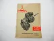 Original Deutz F1L F2L 310 Motor Betriebsanleitung Bedienung Wartung 8/1966
