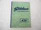 Original Güldner A2D Schlepper mit Motor 2DNS Betriebsanleitung Wartung 1959/60
