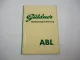 Original Güldner ABL Schlepper mit Motor 2LB Betriebsanleitung Wartung 1958