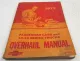 Overhaul Manual Chevrolet Chevelle Monte Carlo Corvette Camaro Nova Trucks 1972