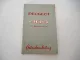 Peugeot 404 1,6l mit Benzineinspritzung Betriebsanleitung Bedienung 1965