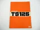 Suzuki TS125 Service Manual Werkstatthandbuch 1978