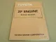 Toyota Land Cruiser Trucks FJ40 - FJ60 FA100 - FA115 Motor 2F repair manual 8/80