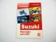 Typenkompass Suzuki Motorräder seit 1970 J. Kuch Motorbuch Verlag 1999