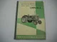 UTOS 45 E Schlepper Betriebsanleitung Wartung Einstellung Pflege 1961 Bukarest Rumänien