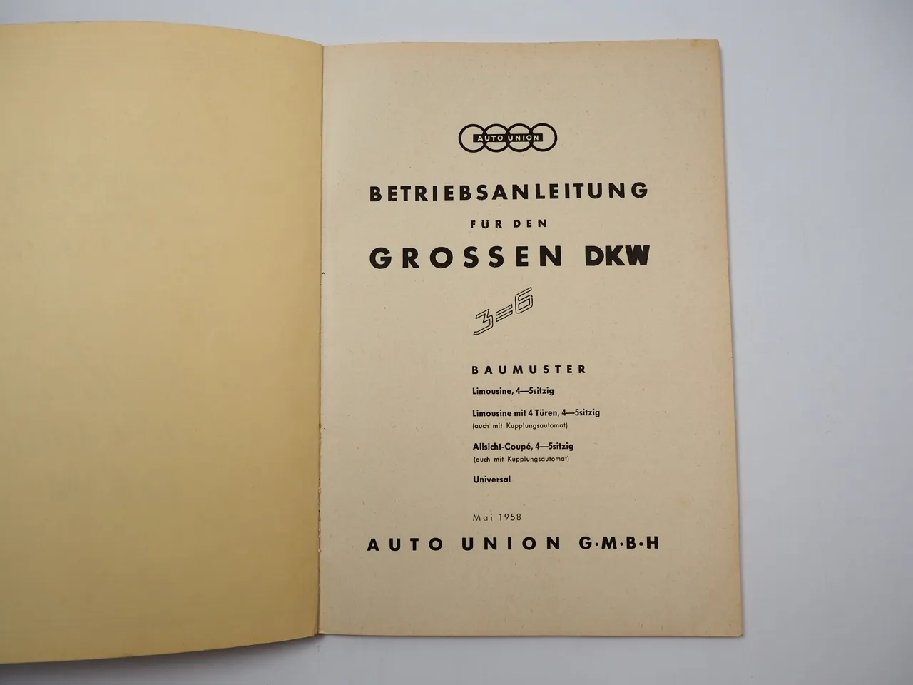 Auto Union DKW 3=6 40 PS 900 ccm Betriebsanleitung 1958