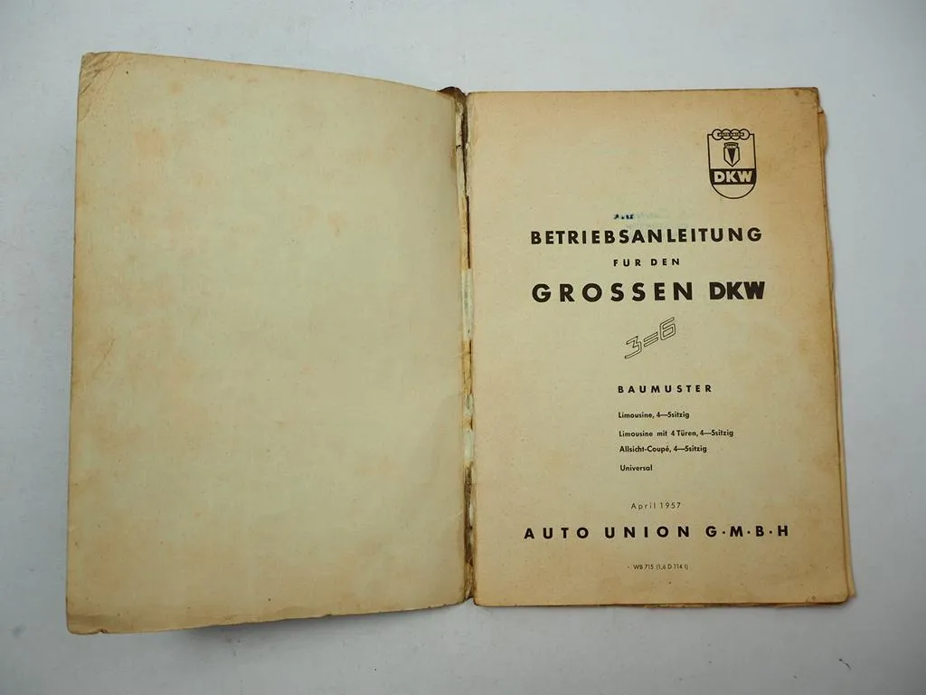 Auto Union DKW 3=6 40 PS 900 ccm Der Grosse Betriebsanleitung 1957