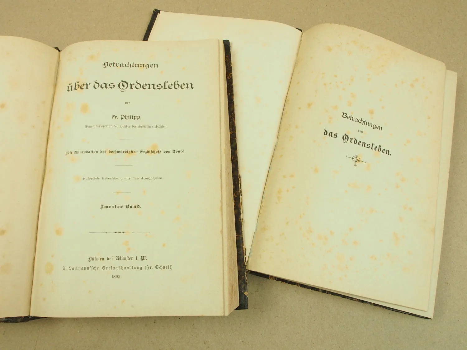 Betrachtungen über das Ordensleben von Fr. Philipp in 2 Bänden 1891/1892
