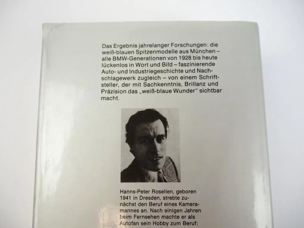 BMW Das weiß-blaue Wunder, Geschichte und Typen bis heute, H.-P. Rosellen, 1987