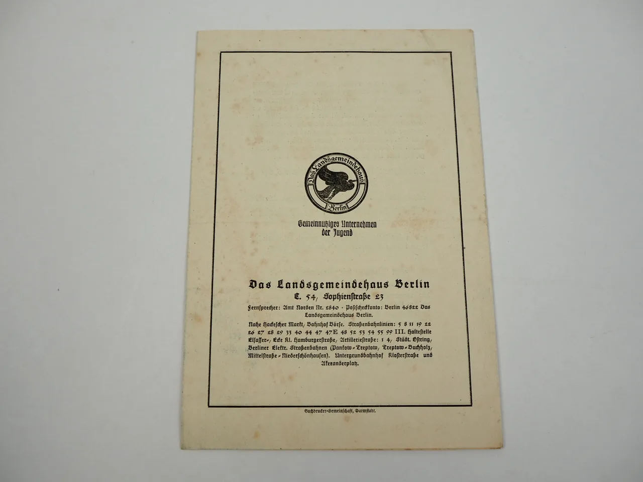 Das Landsgemeindehaus Berlin Sophienstrasse 23 Geschäftsbericht 1919/20