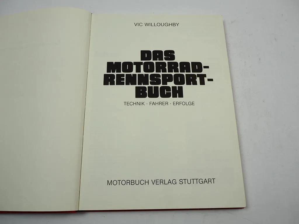 Das Motorrad Rennsportbuch Vic Willoughby 1982