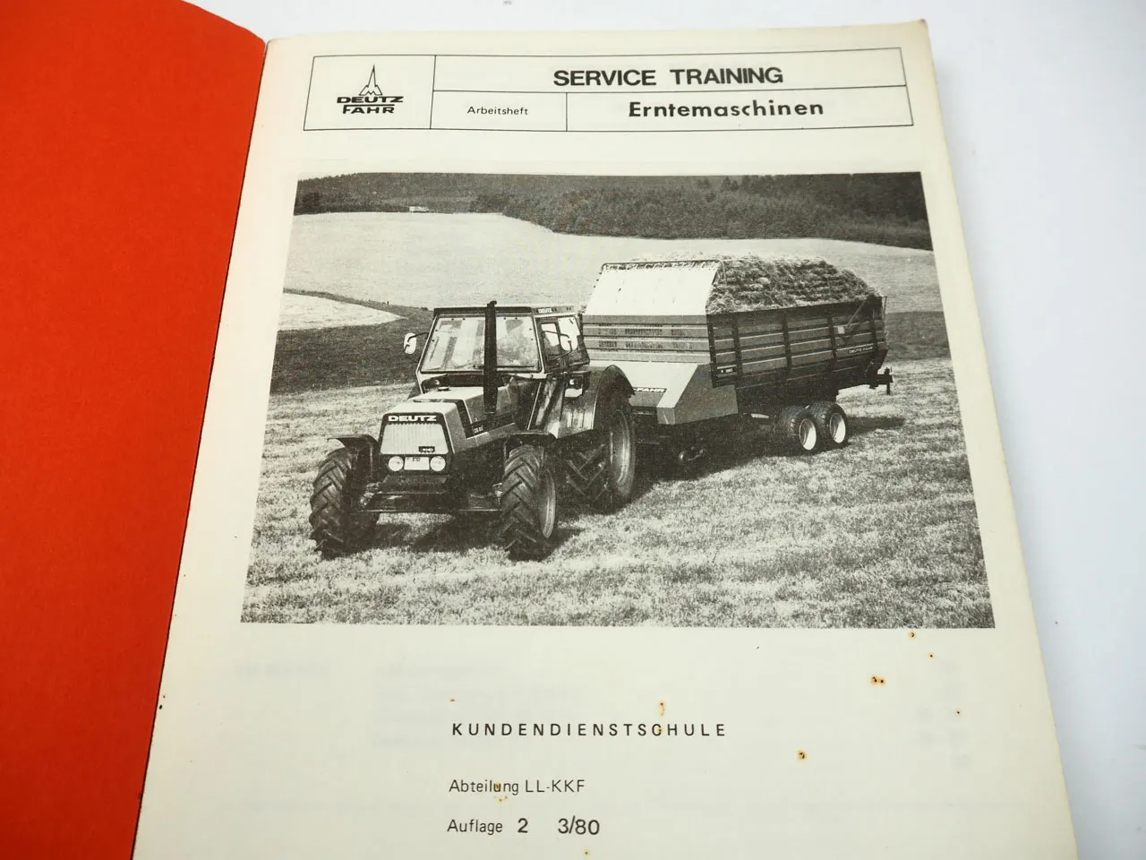 Deutz Erntemaschinen Heuer Mäher Schwader Kundendienstschulung Arbeitsheft 1980