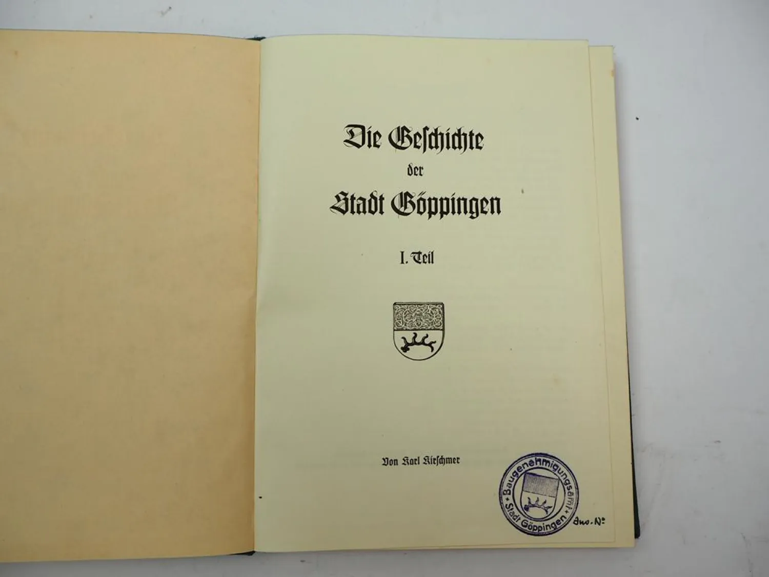 Die Geschichte der Stadt Göppingen 1.Teil 1937 Karl Kirschmer Baden-Württemberg