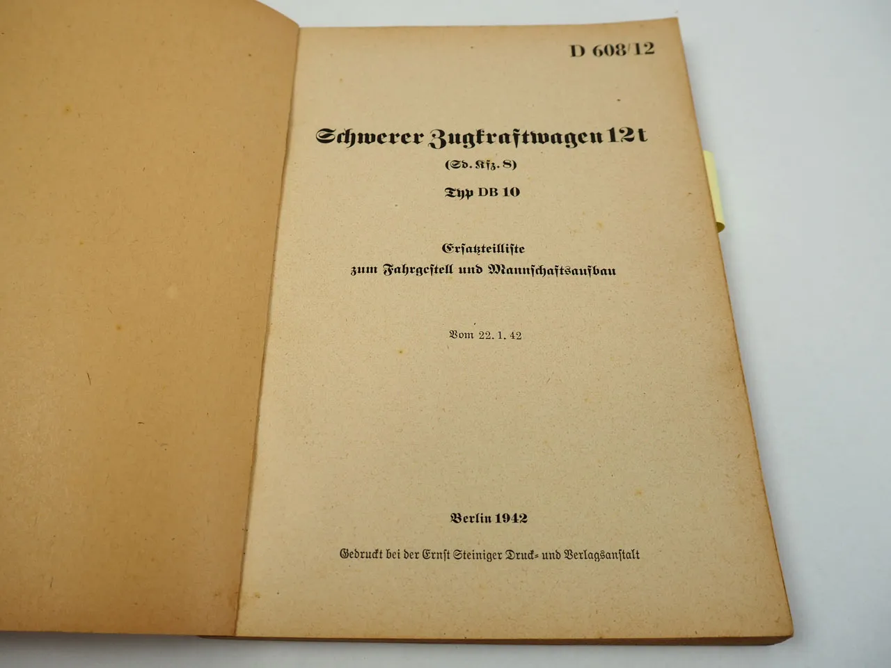 Dienstvorschrift D608/12 Sd.Kfz 8 DB10 Daimler 12t Zugwagen Ersatzteilliste 1942