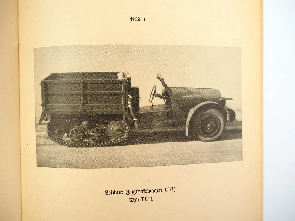 Dienstvorschrift D628/3 Bedienung Unic TU1 Zugkraftwagen U305 Wehrmacht