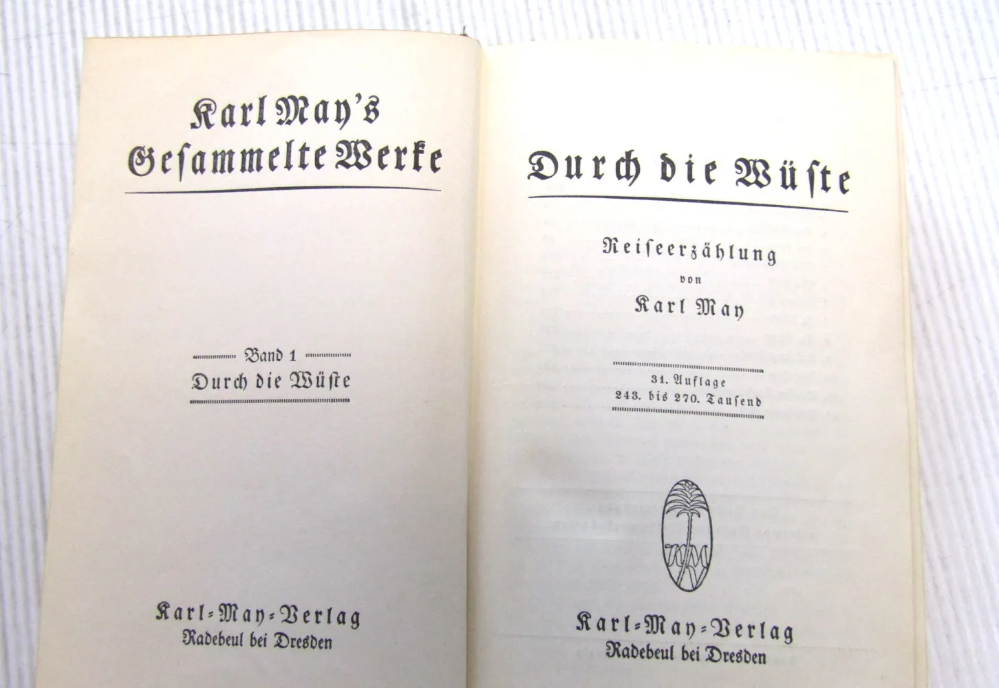 Durch die Wüste Karl May Reiseerzählung 1866 K. May Verlag Sehfenfeld & Co