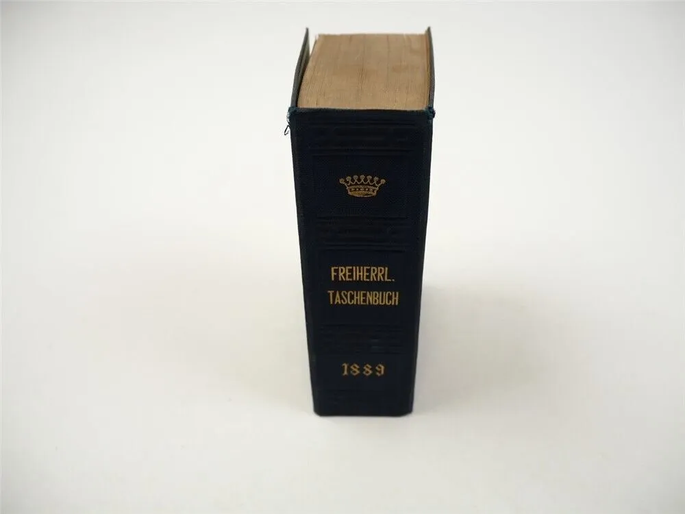 Freiherrliches Gothaisches Genealogisches Taschenbuch Perthes 1889 Adel