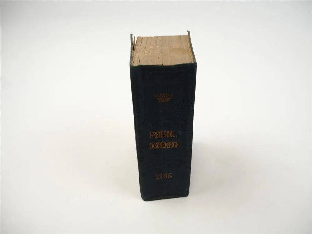 Freiherrliches Gothaisches Genealogisches Taschenbuch Perthes 1895 Adel