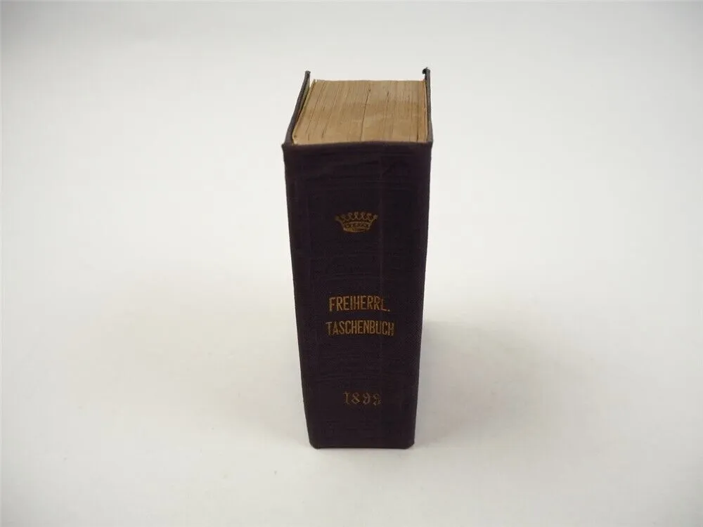 Freiherrliches Gothaisches Genealogisches Taschenbuch Perthes 1899 Adel