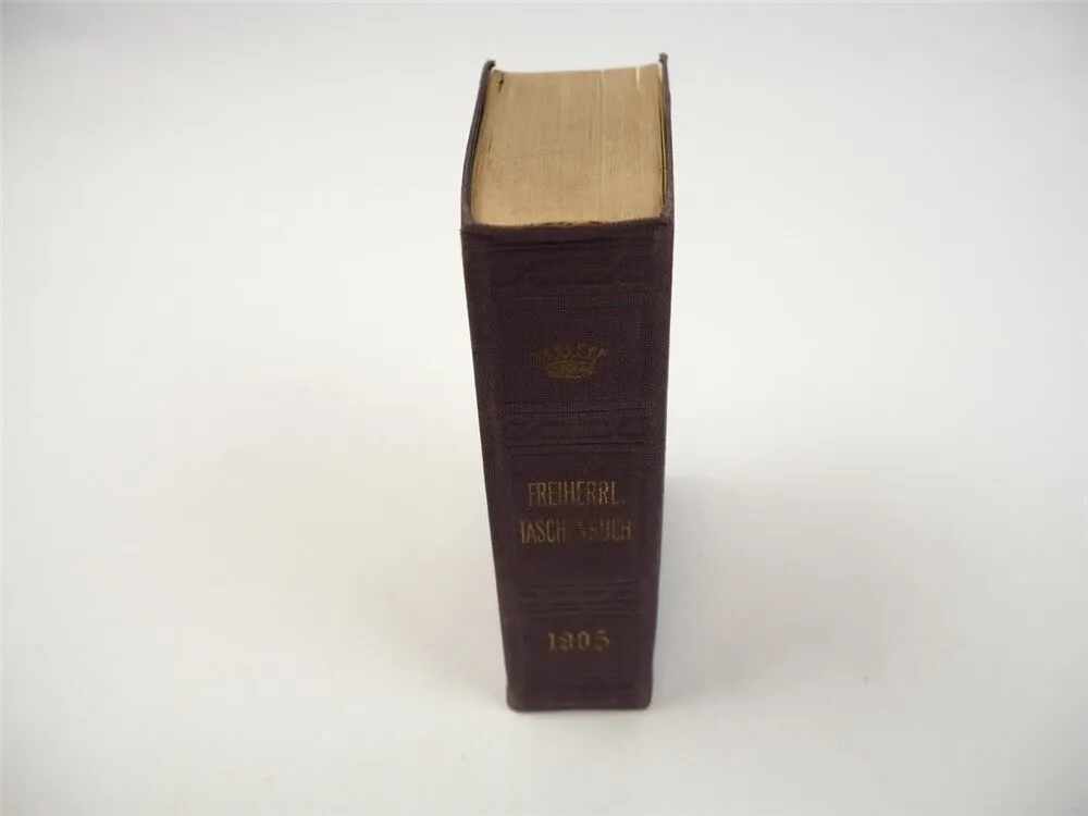 Freiherrliches Gothaisches Genealogisches Taschenbuch Perthes 1905 Adel