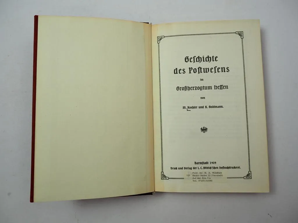 Geschichte des Postwesens im Großherzogtum Hessen 1909 Neuauflage