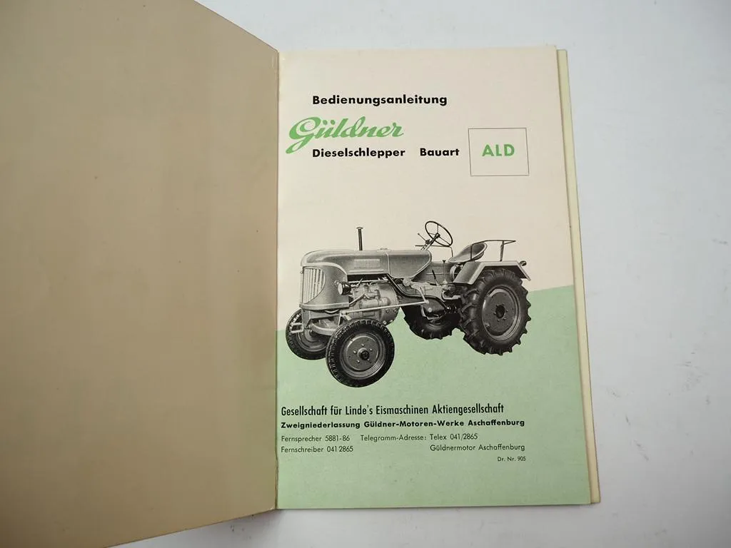 Güldner ALD Dieselschlepper Betriebsanleitung Bedienungsanleitung ca. 1955