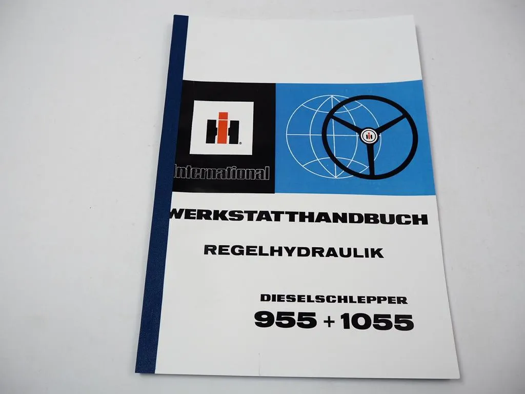 IHC 955 1055 Werkstatthandbuch Regelhydraulik 1977 Reparaturanleitung