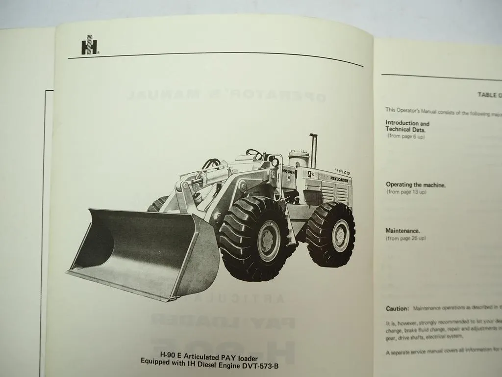 IHC H-90E PayLoader Operators Manual Maintenance 1971