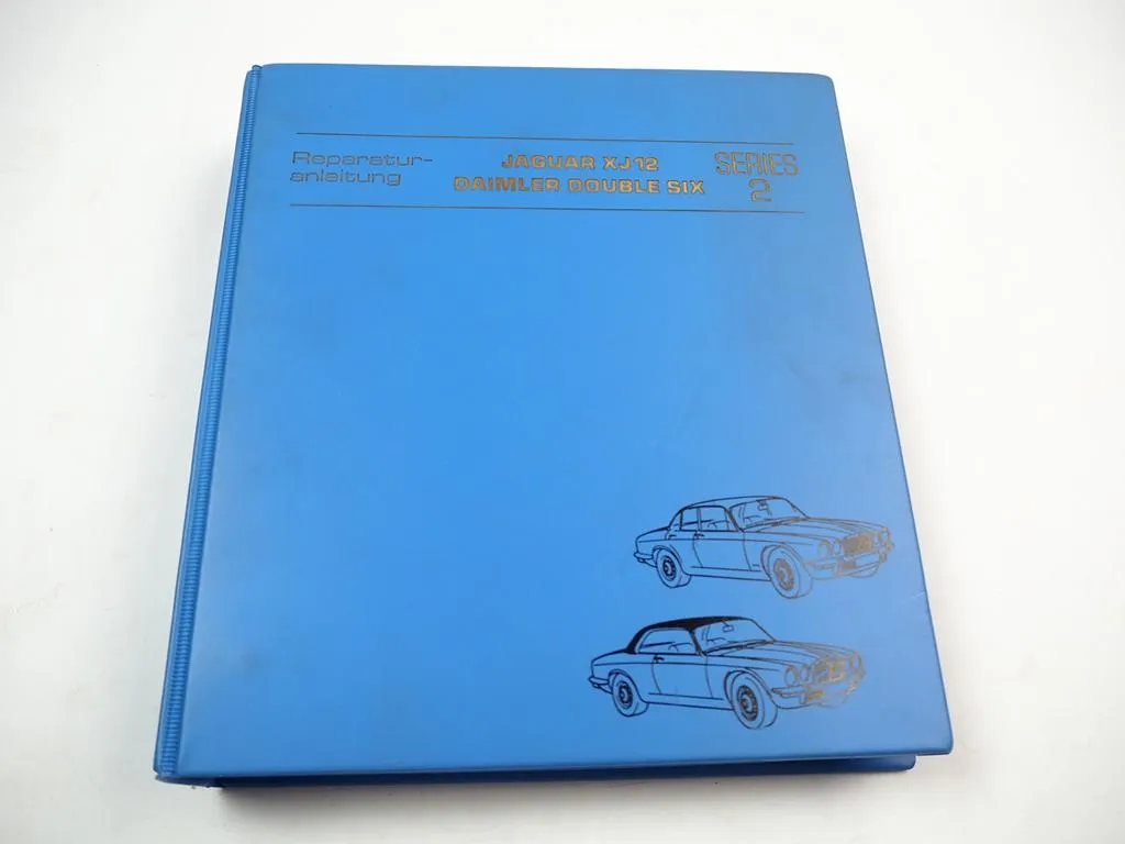 Jaguar XJ12 Serie 2 Daimler Double Six 1974 Werkstatthandbuch Reparaturanleitung