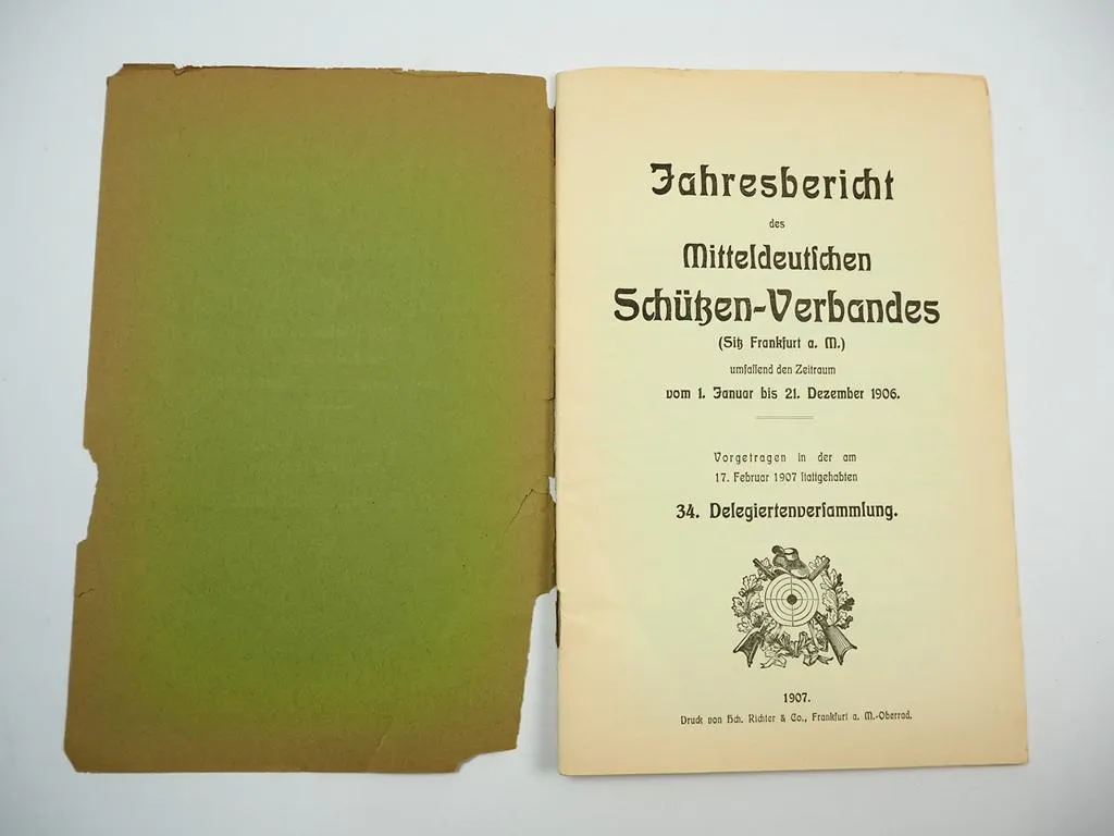 Jahresbericht des Mitteldeutschen Schützen Verbandes 1906 Sitz Frankfurt Main
