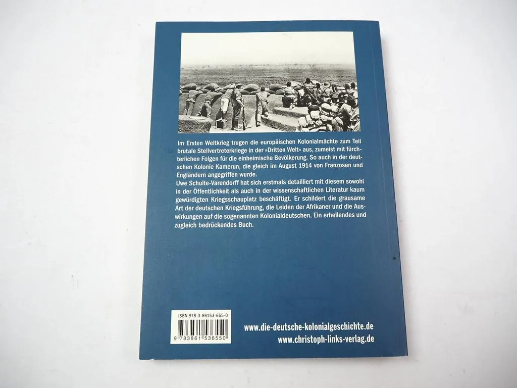 Krieg in Kamerun Uwe Schulte Varendorff 2011 Deutsche Kolonie 1. Weltkrieg