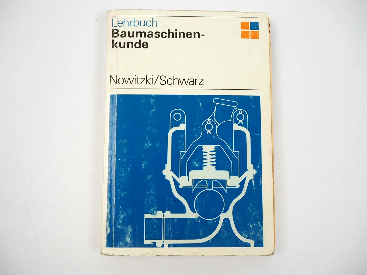Lehrbuch Baumaschinenkunde 1979 Nowitzki / Schwarz