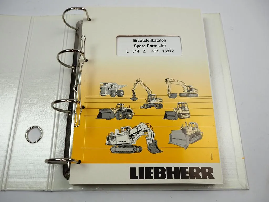 Liebherr L514 Z Radlader Ersatzteilliste Typ 467 Spare Parts List Teilekatalog