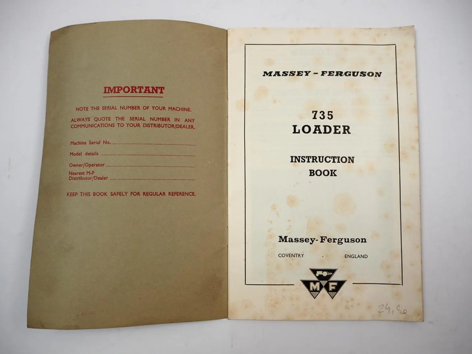 Massey Ferguson MF735 Loader Operator Instuction Book TE20 FE35 MF765 Tractor