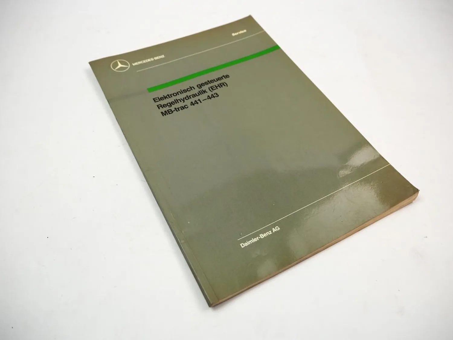 MB-trac 441 443 Elektronische Regelhydraulik EHR3 / EHR4 Werkstatthandbuch 1988