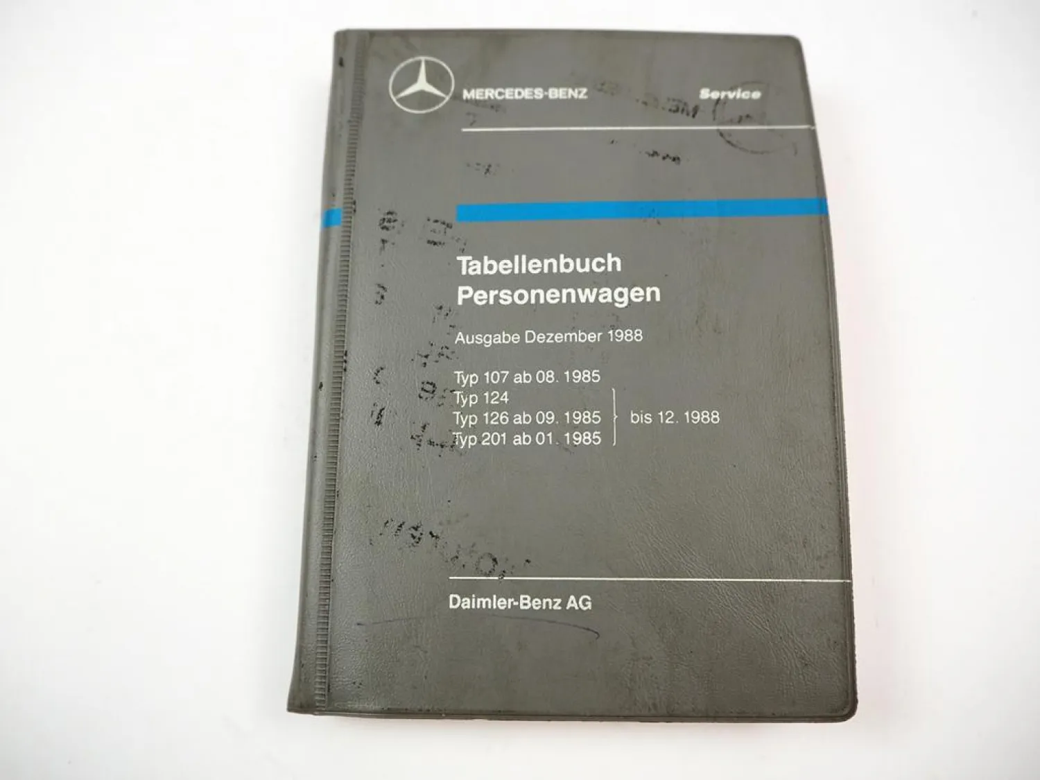 Mercedes Benz R107 W124 W126 W201 Tabellenbuch ab 1985 - 1988 190E - 560SL