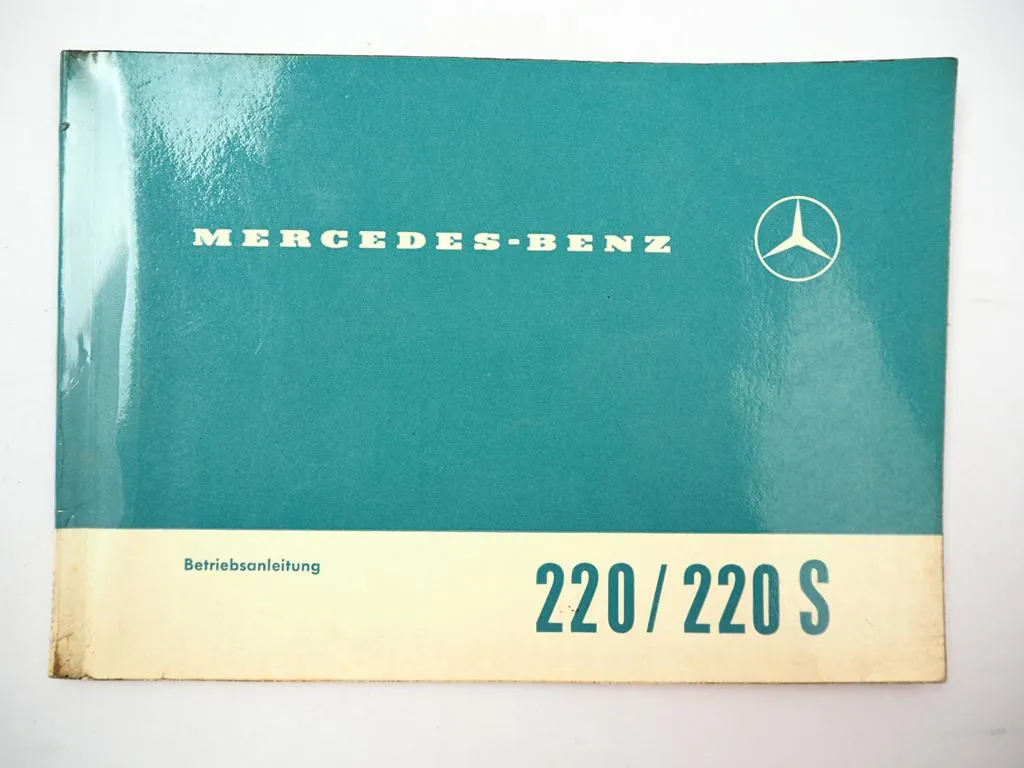 orig. Mercedes Benz 220 220b 220SB W111 Betriebsanleitung 1962 Heckflosse