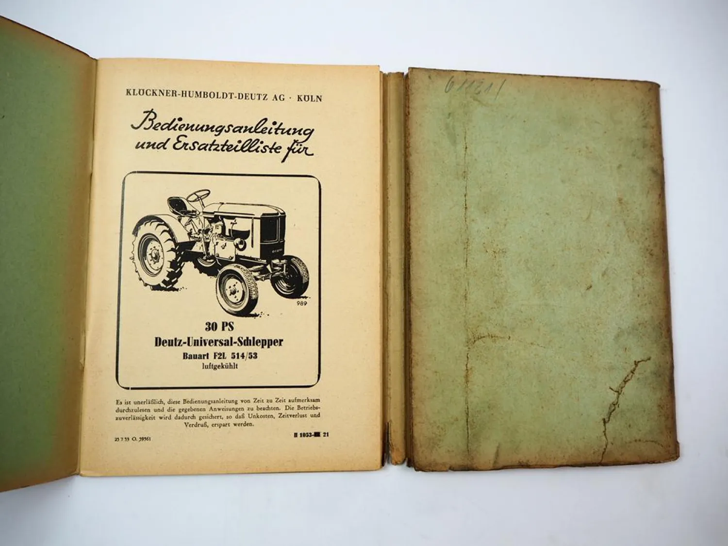 Original Deutz F2L 514/53 Schlepper 30 PS Betriebsanleitung Ersatzteilliste 1953